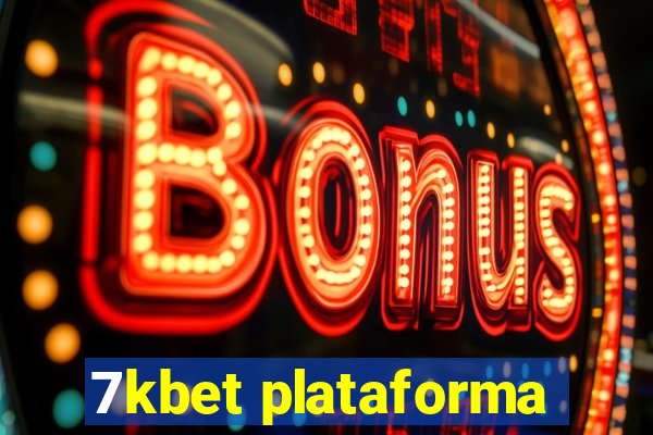 7kbet plataforma